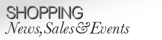 Shopping News & Events